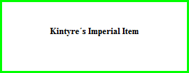 Kintyre´s Imperial Item